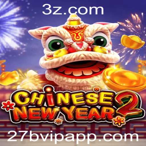 Conheça o Fascinante Mundo de CHINESENEWYEAR2: O Jogo que Conquista a Todos