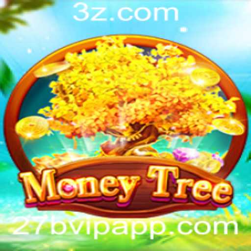 Explorando o Fantástico Mundo do Jogo MoneyTree com a Excitante Palavra-Chave 27b vip